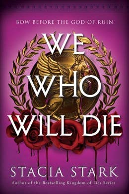 HarperCollins - We Who Will Die: Stacia Stark